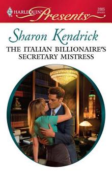 Mass Market Paperback The Italian Billionaire's Secretary Mistress: A Spicy Billionaire Boss Romance Book