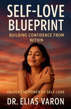 Self-Love Blueprint