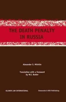 Hardcover The Death Penalty in Russia Book