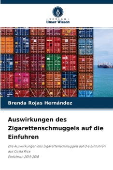 Paperback Auswirkungen des Zigarettenschmuggels auf die Einfuhren [German] Book