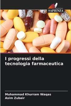 Paperback I progressi della tecnologia farmaceutica [Italian] Book