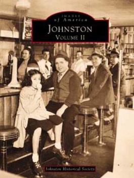 Johnston: Volume II (Images of America: Rhode Island) - Book  of the Images of America: Rhode Island