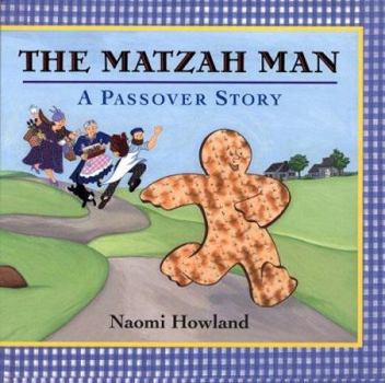 Hardcover The Matzah Man: A Passover Story Book
