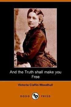 Paperback And the Truth Shall Make You Free Book
