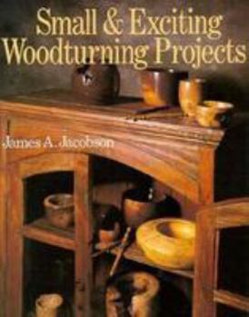 Paperback Small and Exciting Woodturning Projects Book