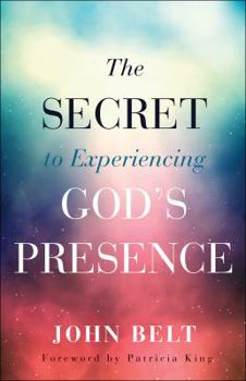Paperback Secret to Experiencing God's Presence Book
