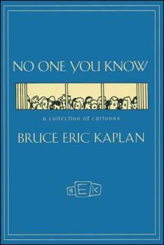 Paperback No One You Know: A Collection of Cartoons Book