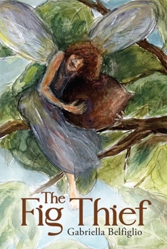 Paperback The Fig Thief Book