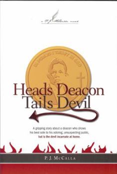 Hardcover Heads Deacon, Tails Devil Book