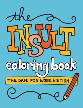Paperback The Insult Coloring Book