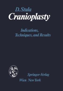 Paperback Cranioplasty: Indications, Techniques, and Results Book