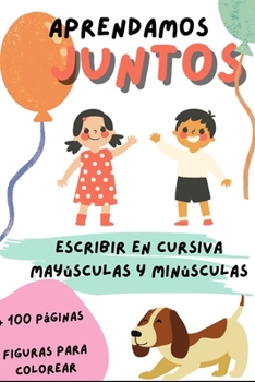 Paperback Escritura cursiva para niños: Aprende a escribir en cursiva: mayúsculas y minúsculas para niños [Spanish] Book
