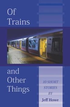 Paperback Of Trains And Other Things Book