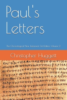 Paperback Paul's Letters: The Chronological New Testament 3rd Edition Volume 2 Book