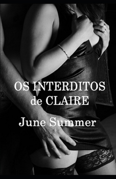 Paperback Os Interditos de Claire [Portuguese] Book