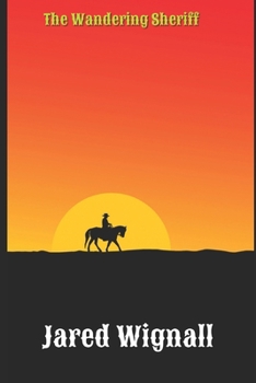 Paperback The Wandering Sheriff Book