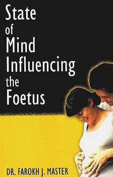 Paperback State of Mind Influencing the Foetus Book