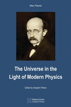 Paperback The Universe in the Light of Modern Physics Book