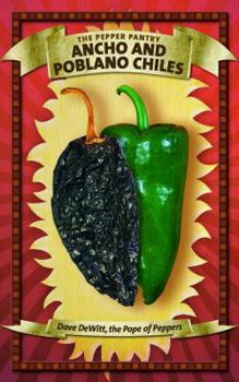 Paperback Ancho and Poblano Chiles Book