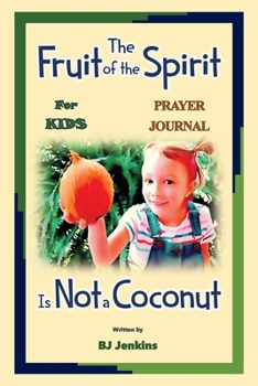 Paperback The Fruit of the Spirit Prayer Journal Book