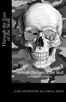 Paperback Through the Eyes of the Skull Book