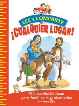 Paperback Lee Y Comparte En ¡Cualquier Lugar! [Spanish] Book