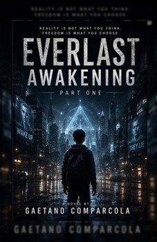 Paperback Everlast Awakening: A Life Given Book