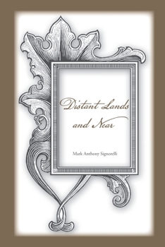 Paperback Distant Lands and Near Book