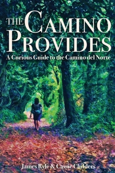 Paperback The Camino Provides Book