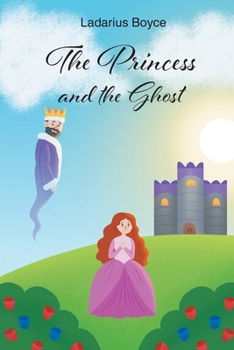 Paperback The Princess and the Ghost Book