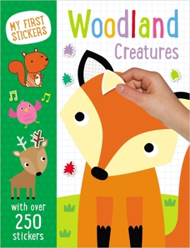 Hardcover My First Stickers: Woodland Creatures Book