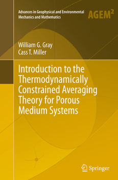 Paperback Introduction to the Thermodynamically Constrained Averaging Theory for Porous Medium Systems Book