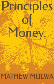 Paperback Principles of Money Book