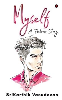 Paperback Myself: A Fiction Story Book