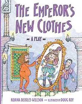 Paperback Rigby Literacy: Student Reader Grade 3 (Level 16) Emperors New Clothes, the (Story) Book