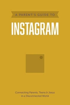 Paperback A Parent's Guide to Instagram Book