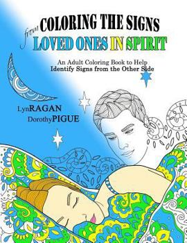 Paperback Coloring The Signs From Loved Ones In Spirit Book