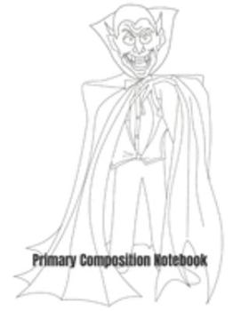 Paperback Primary Composition Notebook: Halloween Vampire Primary Handwriting Practice Paper Book