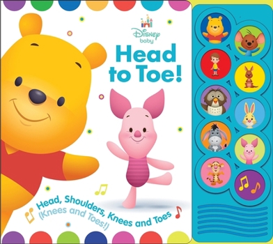Board book Disney Baby: Head to Toe! Head, Shoulders, Knees and Toes Sound Book [With Battery] Book