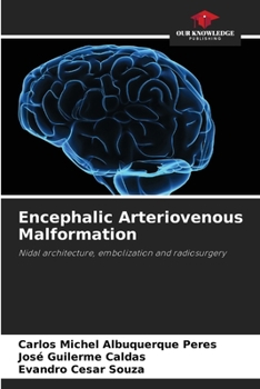 Encephalic Arteriovenous Malformation