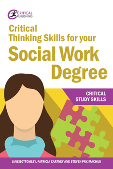 Paperback Critical Thinking Skills for Your Social Work Degree Book