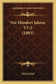 Paperback Vor Hundert Jahren V1-2 (1883) [German] Book