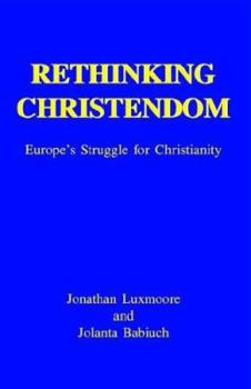 Paperback Rethinking Christendom Book