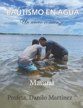 Paperback Bautismo En Agua: Un nuevo comienzo [Spanish] Book