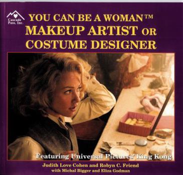 Hardcover You Can Be a Woman Makeup Artist or Costume Designer Book