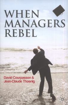 Hardcover When Managers Rebel Book