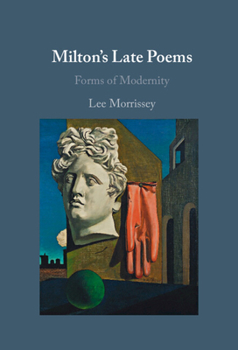 Hardcover Milton's Late Poems Book