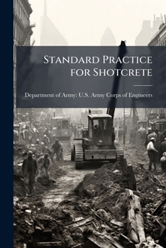 Paperback Standard Practice for Shotcrete Book