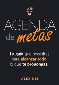 Paperback Agenda de Metas ?ARRASA! (Tama?o Mediano 7x10): La gu?a que necesitas para alcanzar todo lo que te propongas [Spanish] Book