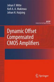 Paperback Dynamic Offset Compensated CMOS Amplifiers Book